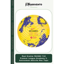 Özel Üretim Fb2985 710 Premıer League Academy 5. Antrenman Aktivite Mac Topu Çok Renkli