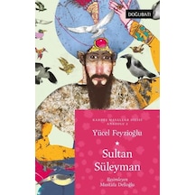 Sultan Süleyman - Anadolu Masalları 2 - Yücel Feyzioğlu - Doğu Batı Yayınları