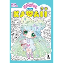 Sevimliler Anime Kawaii - Mutlu Boyama 2- Doğan Çocuk