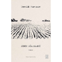 Sınır Bölgeleri - Gerald Murnane - Ketebe