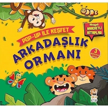 Arkadaşlık Ormanı-Pop Up ile Keşfet - M. Sacide Kafalı - Sincap Kitap
