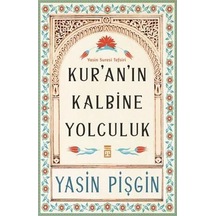 Kur'An'In Kalbine Yolculuk