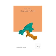 Sosyoloji ve Tarih / Peter Burke