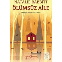 Ölümsüz Aile Natalie Babbitt 522525532