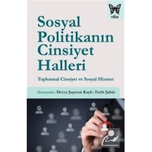 Sosyal Politikanın Cinsiyet Halleri / Fatih Şahin
