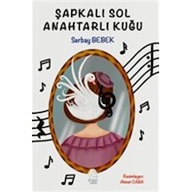 Şapkalı Sol Anahtarlı Kuğu / Serbay Bebek