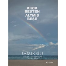 Kırık Beşten Altmış Beşe / Faruk Sile