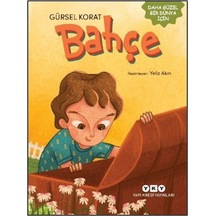 Bahçe / Gürsel Korat