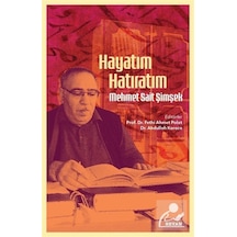 Hayatım Hatıratım / Mehmet Sait Şimşek