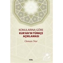 Konularına Göre Kur'an'ın Türkçe Açıklaması- Mat Kitap
