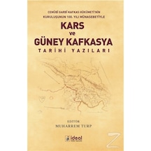 Kars Ve Güney Kafkasya Tarihi Yazıları/Kolektif