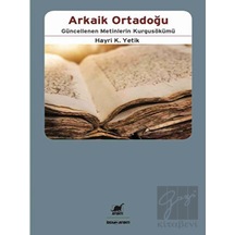 Arkaik Ortadoğu - Hayri Kako Yetik - Ayrıntı Yayınları