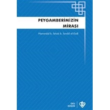 Peygamberimizin Mirası Teriketün Nebi / Hammad B. İshak B. İsm...