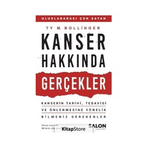 Kanser Hakkında Gerçekler - Ty M. Bollinger