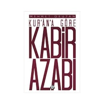 Kur'an'a Göre Kabir Azabı  - Mehmet Okuyan  - Düşün Yayınları