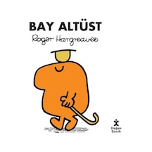 Bay Altüst - Roger Hargreaves - Doğan Çocuk