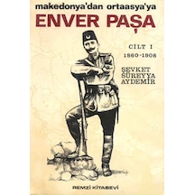 Enver Paşa - Cilt 1