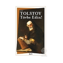 Tövbe Edin! - Lev Nikolayeviç Tolstoy - Zeplin Kitap