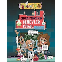 Çılgın Fencinin Deneyler Kitabı - Pratik Sıvı Deneyleri
