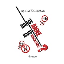Hangi Anne Hangi Babasınız? - Aşkım Kapışmak - İnkılap Kitabevi