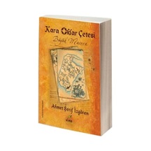 Kara Oklar Çetesi Büyük Macera - Ahmet Şerif İzgören - Elma Yayınevi