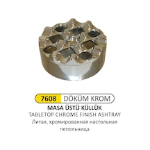 Masa Üstü Küllük Döküm Krom