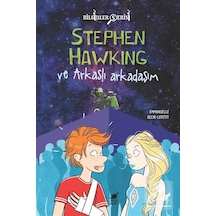 Mercankitap Stephen Hawking ve Arkaslı Arkadaşım / Emmanuelle Kecir-Lepetit