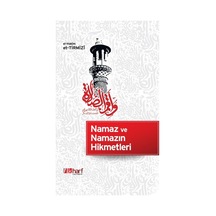 Namaz Ve Namazın Hikmetleri - El-Hakîm Et-Tirmizî