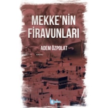 Mekkenin Firavunları