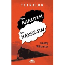 Tetralog: Ben Haklıyım Sen Haksızsın - Timothy Williamson - Pegasus