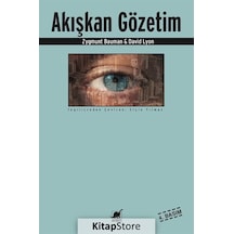 Akışkan Gözetim - Zygmunt Bauman -  David Lyon - Ayrıntı Yayınları