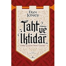 Taht Ve İktidar: Orta Çağ In Yeni Tarihi + Taşra Üniversiteleri - Ak Parti'nin Arka Kampüsü