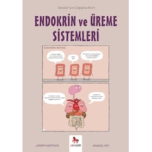 Endokrin Ve Üreme Sistemleri - Gençler İçin Çizgilerle Bilim Almidilli Yayınları