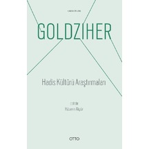 Hadis Kültürü Araştırmaları - Ignaz Goldziher - Otto