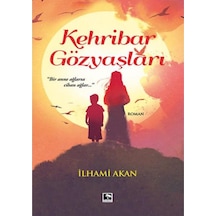Kehribar Gözyaşları / / Ilhami Akan