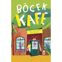 Böcek Kafe / Marie Gamillscheg