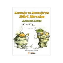 Kurbağa ve Murbağa'yla Dört Mevsim - Arnold Lobel - Kelime Yayınları