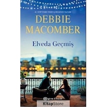 Kitapstore Elveda Geçmiş / Debbie Macomber