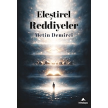 Eleştirel Reddiyeler