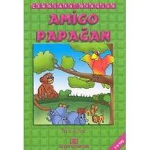 Öyküler:amigo Papağan - Aıaı-823450