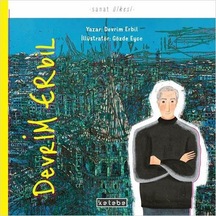 Devrim Erbil - Sanat Ülkesi - Devrim Erbil - Ketebe