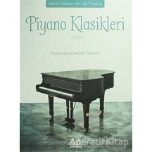 Piyano Klasikleri 1.Kitap - Nevhiz Ercan -  Belir Tecimer - Arkadaş Yayıncılık