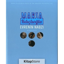 Evrenin Nabzı-Retrospektif - Maria Kılıçlıoğlu - İş Bankası Kültür Yayınları