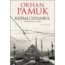 Resimli İstanbul - Hatıralar ve Şehir Ciltli
