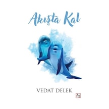 Akışta Kal -  Vedat Delek -  Az Kitap