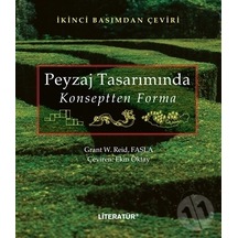 Peyzaj Tasarımında Konseptten Forma / Grant W. Reid Fasla