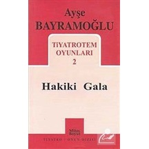 Tiyatrotem Oyunları 2 - Hakiki Gala - Ayşe Bayramoğlu - Mitos Boyut Yayınları