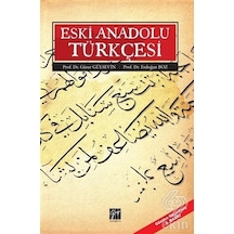 Eski Anadolu Türkçesi  -  Erdoğan Boz  -  Gazi Kitabevi