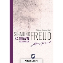 Hz.Musa ve Tektanrıcılık - Sigmund Freud - Cem Yayınevi