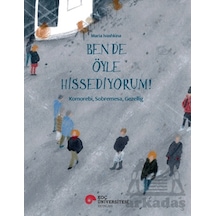 Ben De Öyle Hissediyorum